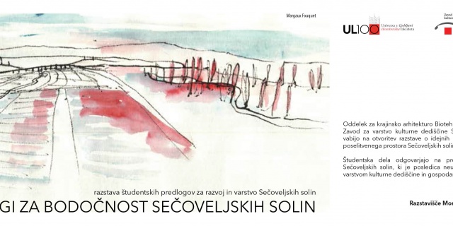 Invitation to attend the opening of the exhibition: Proposals for the future of the Sečovlje Salt-pans